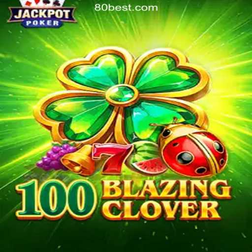 100BlazingClover: The Ultimate Online Casino Experience in Brazil