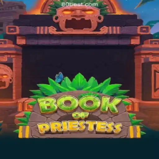 Discover the Enchanting World of BookOfPriestess on 80bet.win