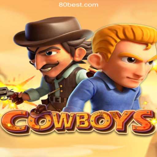 Exploring the Thrilling World of COWBOYS: A Unique Experience on 80bet.win Platform