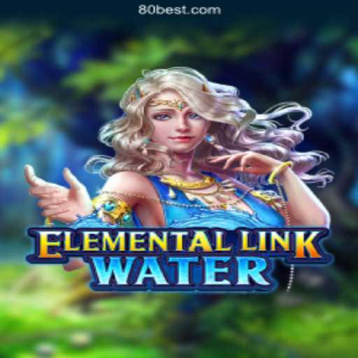 Unveiling the Captivating World of ElementalLinkWater and Its Place on 80bet.win Platform
