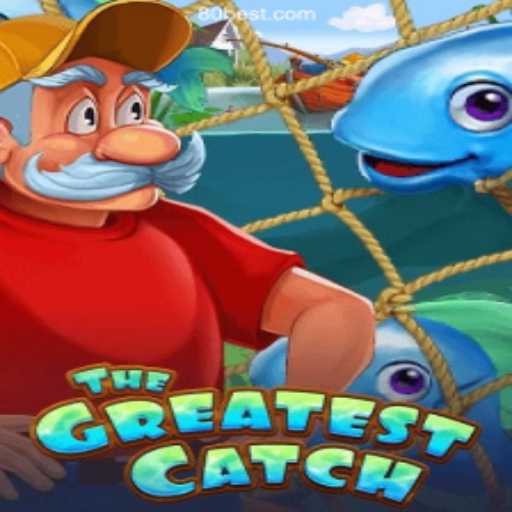 TheGreatestCatch: A Thrilling Adventure on 80bet.win Platform